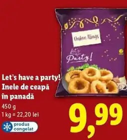 Lidl Let's have a party! Inele de ceapă în panadă Ofertă