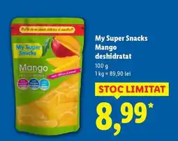 Lidl My Super Snacks Mango deshidratat Ofertă