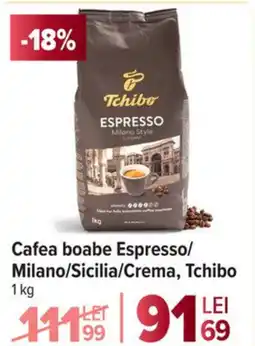 Carrefour Cafea boabe Espresso/ Milano/Sicilia/Crema, Tchibo Ofertă