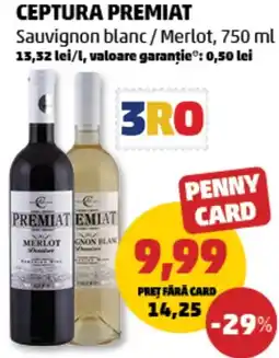 Penny CEPTURA PREMIAT Sauvignon blanc / Merlot Ofertă