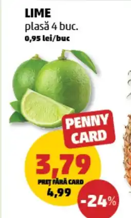 Penny Lime plasǎ Ofertă