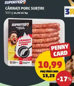 Penny Cârnaţi porc subtiri Ofertă