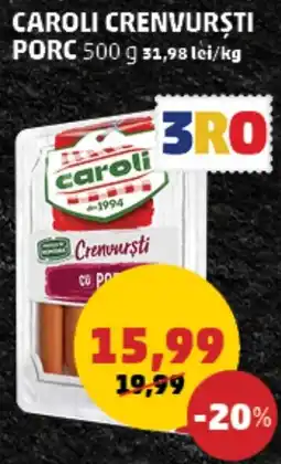 Penny Caroli crenvurști porc Ofertă