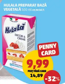 Penny Hulala preparat bază vegetală Ofertă