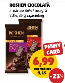 Penny Roshen ciocolată amǎruie 56% / neagră 80% Ofertă