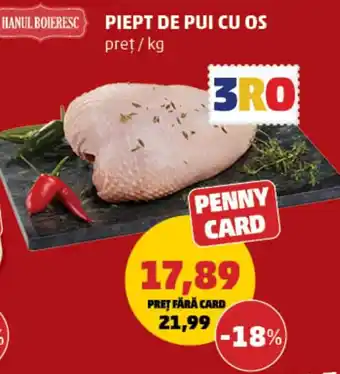 Penny Hanul boieresc piept de pui cu os Ofertă