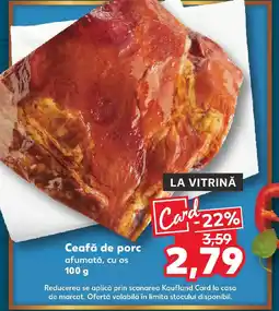 Kaufland Ceafă de porc Ofertă