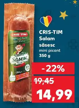 Kaufland CRIS-TIM Salam săsesc Ofertă