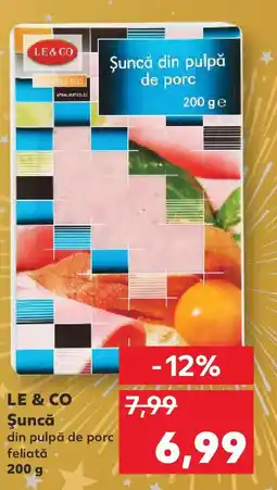 Kaufland LE & CO Şuncă Ofertă