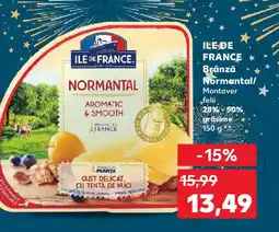 Kaufland ILE DE FRANCE Brânză Normantal Ofertă