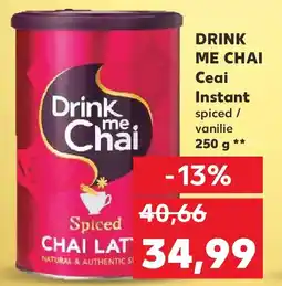 Kaufland DRINK ME CHAI Ceai Instant Ofertă