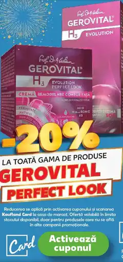 Kaufland La toată gama de produse GEROVITAL Ofertă