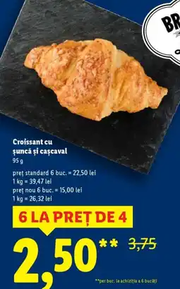 Lidl Croissant cu șuncă şi caşcaval Ofertă
