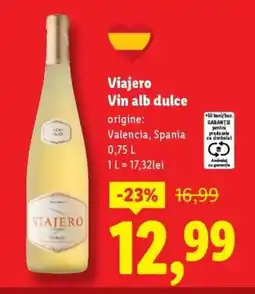 Lidl Viajero Vin alb dulce Ofertă