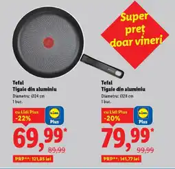 Lidl Tefal Tigaie din aluminiu Ofertă