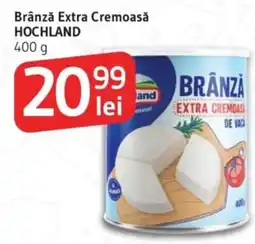 Supeco Brânză Extra Cremoasă HOCHLAND Ofertă