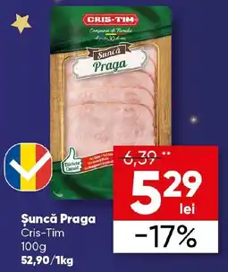 PROFI Şuncă Praga Cris-Tim Ofertă