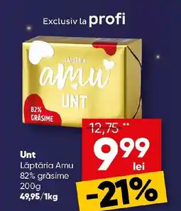 PROFI Unt Lăptăria Amu 82% grăsime Ofertă