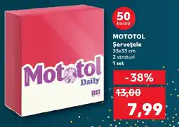 Kaufland MOTOTOL Şerveţele Ofertă