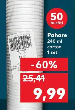 Kaufland Pahare 240 ml carton Ofertă