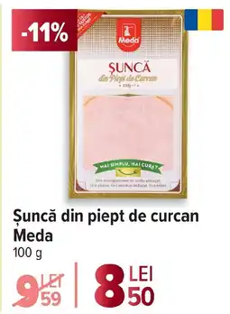 Carrefour Şuncă din piept de curcan Meda Ofertă