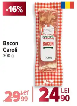 Carrefour Bacon Caroli Ofertă