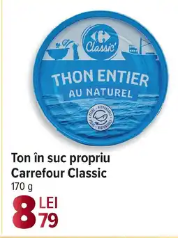 Carrefour Ton în suc propriu Carrefour Classic Ofertă