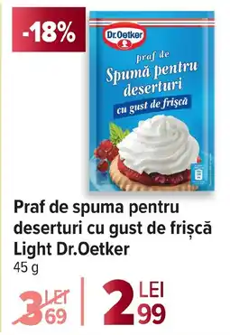 Carrefour Praf de spuma pentru deserturi cu gust de frișcă Light Dr.Oetker Ofertă