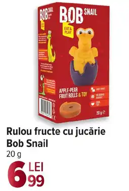 Carrefour Rulou fructe cu jucărie Bob Snail Ofertă