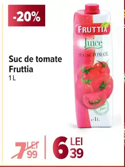 Carrefour Suc de tomate Fruttia Ofertă