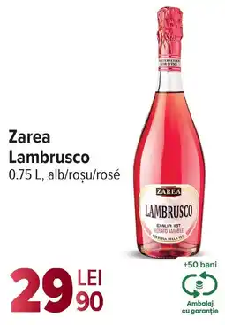 Carrefour Zarea Lambrusco Ofertă