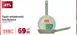 Carrefour Tigaie antiaderentă Fest Balance Ofertă
