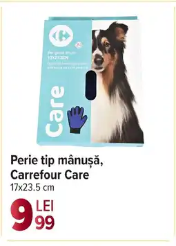 Carrefour Perie tip mânuşă, Carrefour Care Ofertă