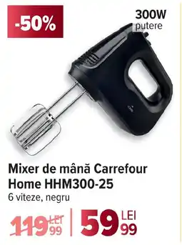 Carrefour Mixer de mână Carrefour Home HHM300-25 Ofertă