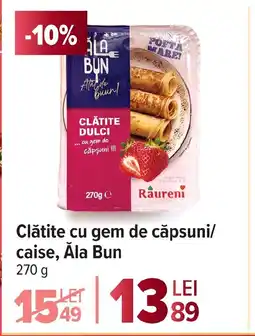 Carrefour Market Clătite cu gem de căpsuni/ caise, Åla Bun Ofertă
