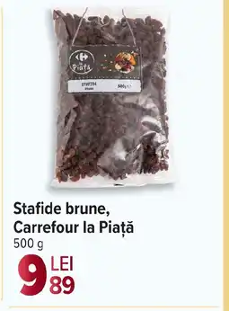 Carrefour Market Stafide brune, Carrefour la Piaţă Ofertă
