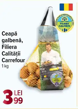 Carrefour Market Ceapă galbenă, Filiera Calităţii Carrefour Ofertă