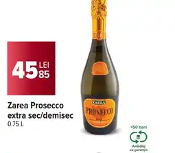 Carrefour Market Zarea Prosecco extra sec/demisec Ofertă