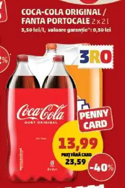 Penny Coca-Cola Original / Fanta Portocale 2x2L Ofertă