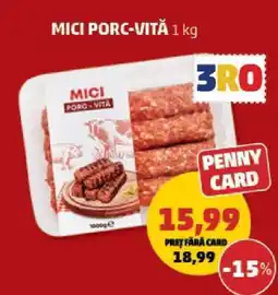 Penny Mici Porc-Vită 1 kg Ofertă