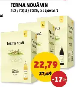 Penny FERMA NOUĂ VIN Ofertă