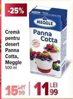 Carrefour Panna Cotta Meggle Ofertă