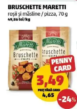 Penny Bruschette Maretti Ofertă