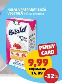 Penny Hulala Preparat Bază Vegetală 500 ml Ofertă