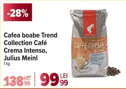 Carrefour Cafea boabe Trend Collection Café Crema Intenso, Julius Meinl Ofertă