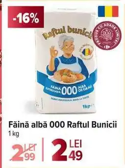 Carrefour Făină albă 000 Raftul Bunicii Ofertă