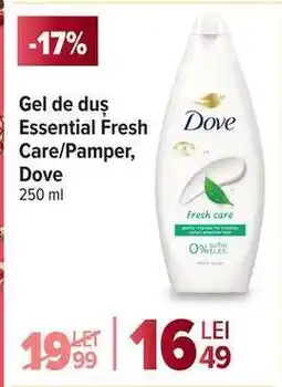 Carrefour Gel de duș Essential Fresh Care/Pamper, Dove Ofertă