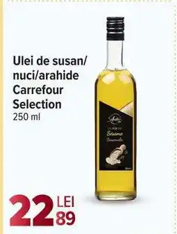 Carrefour Ulei de susan/nuci/arahide Carrefour Selection Ofertă