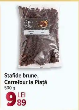 Carrefour Stafide brune, Carrefour la Piață Ofertă