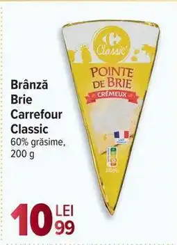 Carrefour Brânză Brie Carrefour Classic Ofertă